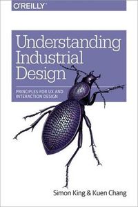 Cover image for Understanding Industrial Design