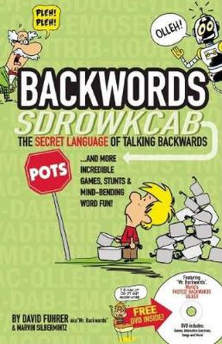 Cover image for Backwords: Learning the Amazing and Fun Art of Talking Backwards!