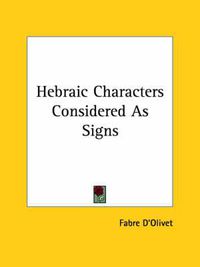 Cover image for Hebraic Characters Considered as Signs