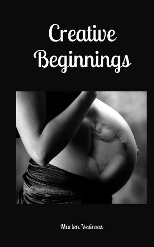 Cover image for Creative Beginnings