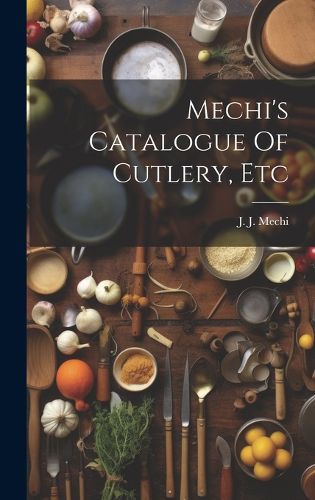 Cover image for Mechi's Catalogue Of Cutlery, Etc