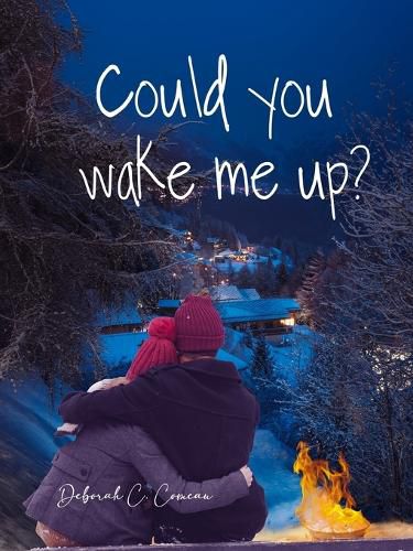 Cover image for Could You Wake Me Up?