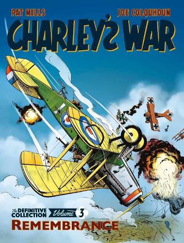 Cover image for Charley's War Vol. 3: Remembrance - The Definitive Collection