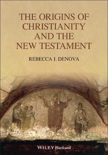 Cover image for The Origins of Christianity and the New Testament