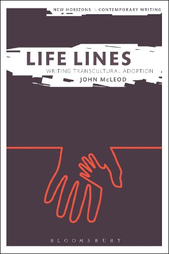 Cover image for Life Lines: Writing Transcultural Adoption