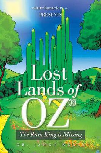 Cover image for Lost Lands of Oz: The Rain King Is Missing