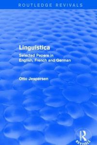 Cover image for Linguistica (Routledge Revivals): Selected Papers in English, French and German