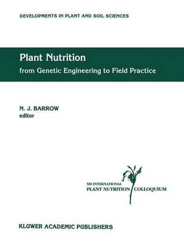 Cover image for Plant Nutrition - from Genetic Engineering to Field Practice: Proceedings of the Twelfth International Plant Nutrition Colloquium, 21-26 September 1993, Perth, Western Australia