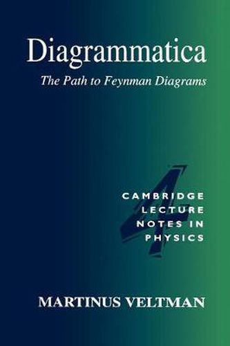 Cover image for Diagrammatica: The Path to Feynman Diagrams