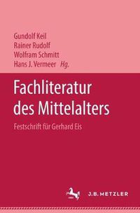 Cover image for Fachliteratur Des Mittelalters: Festschrift Fur Gerhard Eis