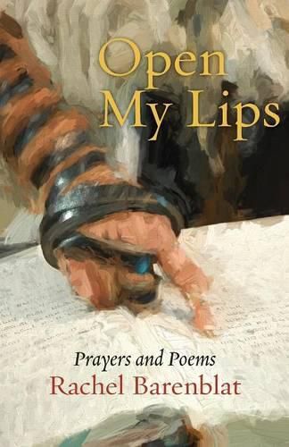 Cover image for Open My Lips: Prayers and Poems