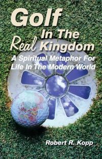 Cover image for Golf in the Real Kingdom