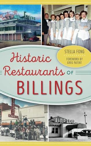 Cover image for Historic Restaurants of Billings