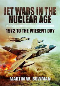 Cover image for Jet Wars in the Nuclear Age