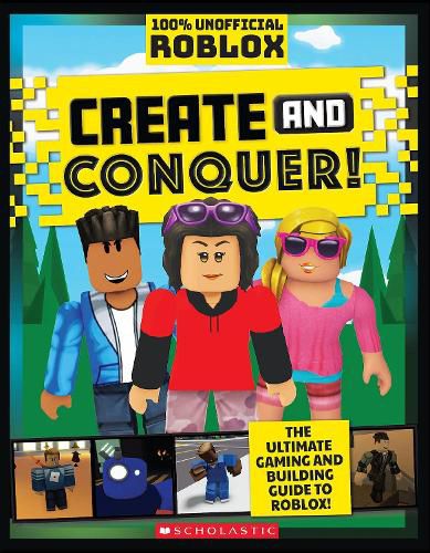 Cover image for Create and Conquer: An Afk Book (Roblox) (Media Tie-In)