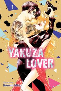Cover image for Yakuza Lover, Vol. 1