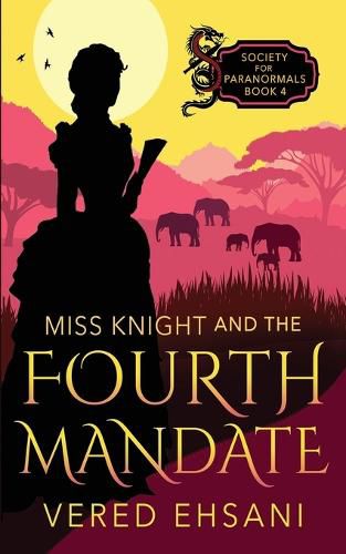 Cover image for Miss Knight and the Fourth Mandate