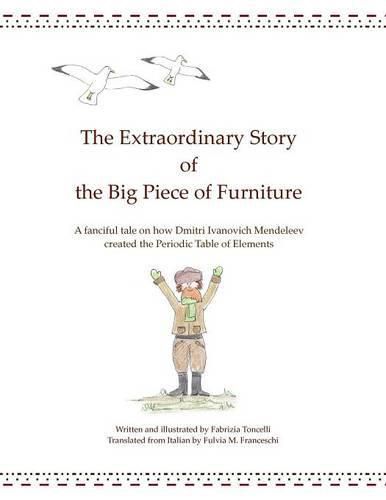 Cover image for The Extraordinary Story of the Big Piece of Furniture