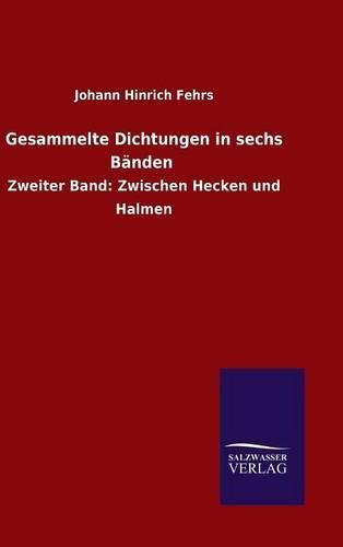 Cover image for Gesammelte Dichtungen in sechs Banden