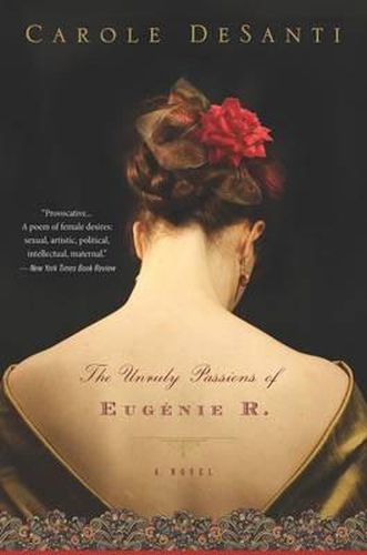 Cover image for The Unruly Passions of Eugenie R.