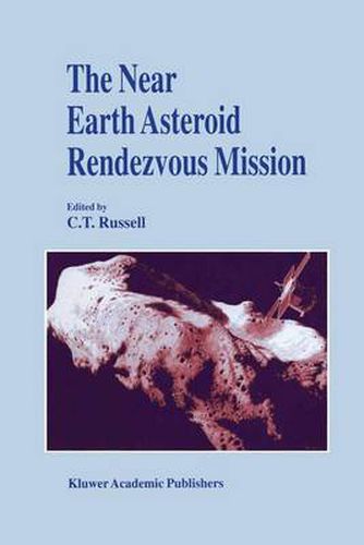 Cover image for The Near Earth Asteroid Rendezvous Mission