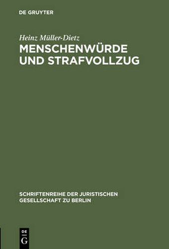 Cover image for Menschenwurde und Strafvollzug