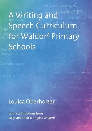 Cover image for A Writing and Speech Curriculum for Waldorf Primary Schools