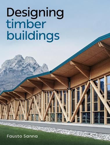 Cover image for Designing Timber Buildings