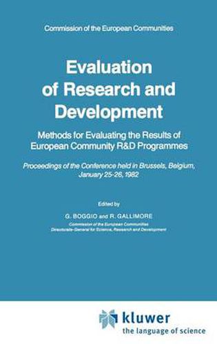 Cover image for Evaluation of Research and Development: Methods for Evaluating the Results of European Community R&D Programmes