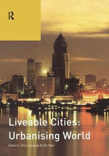 Cover image for Liveable Cities: Urbanising World: ISOCARP 07