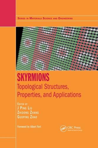 Cover image for Skyrmions: Topological Structures, Properties, and Applications