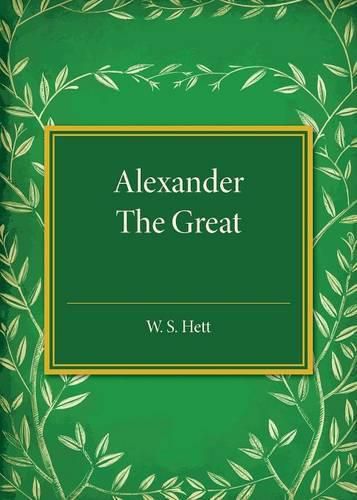 Alexander the Great: Drawn Mostly from Q. Curtius' Life of Alexander