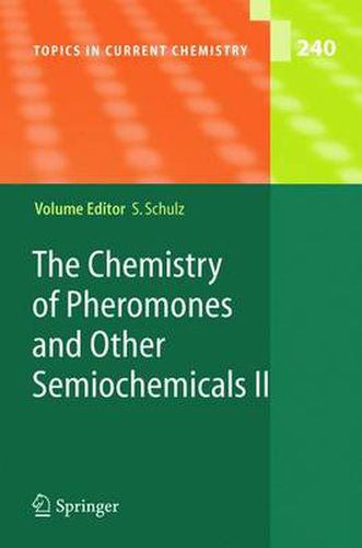 Cover image for The Chemistry of Pheromones and Other Semiochemicals II