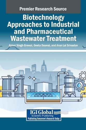 Cover image for Biotechnology Approaches to Industrial and Pharmaceutical Wastewater Treatment