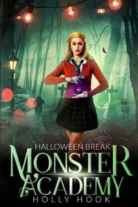 Cover image for Monster Academy [Halloween Break]