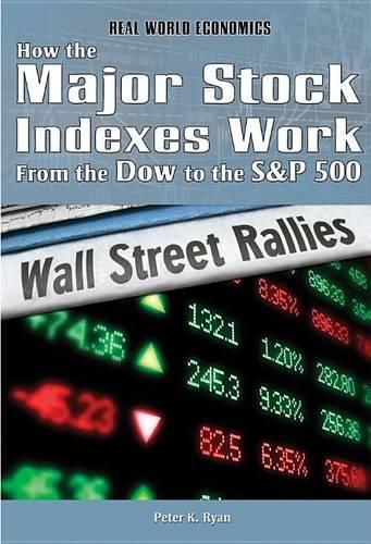 How the Major Stock Indexes Work