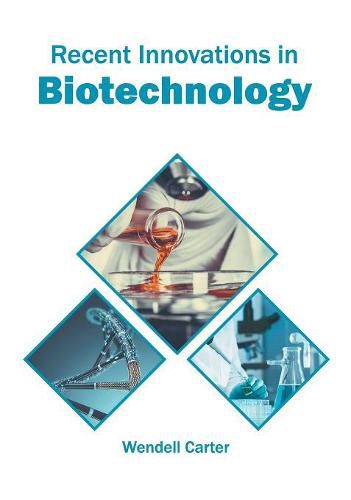 Cover image for Recent Innovations in Biotechnology