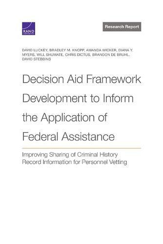 Cover image for Decision Aid Framework Development to Inform the Application of Federal Assistance