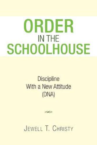 Cover image for Order in the Schoolhouse