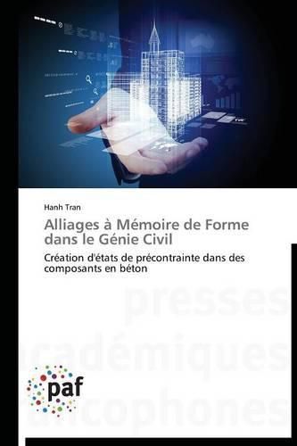 Cover image for Alliages A Memoire de Forme Dans Le Genie Civil