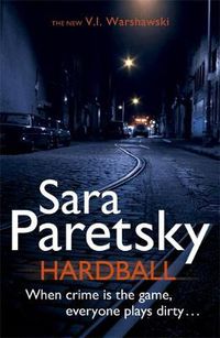 Cover image for Hardball: V.I. Warshawski 13
