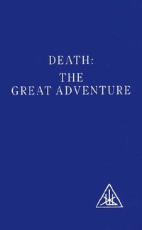 Cover image for Death: The Great Adventure