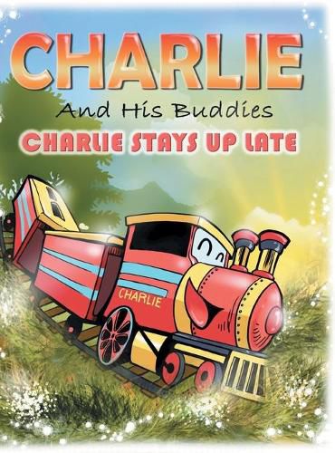 Cover image for Charlie and His Buddies: Charlie Stays up Late