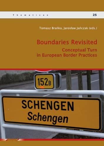 Cover image for Boundaries Revisited: Conceptual Turn in European Border Practices