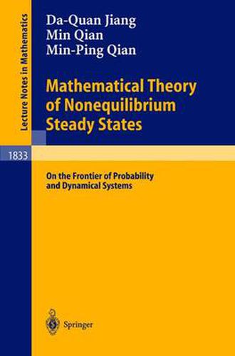 Cover image for Mathematical Theory of Nonequilibrium Steady States: On the Frontier of Probability and Dynamical Systems