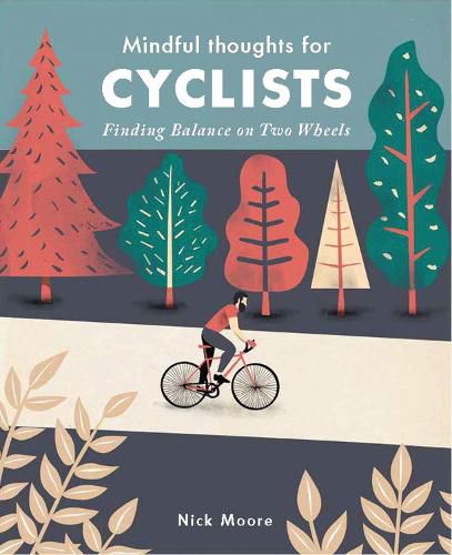 Cover image for Mindful Thoughts for Cyclists: Finding Balance on Two Wheels