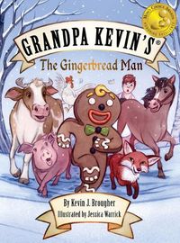 Cover image for Grandpa Kevin's...The Gingerbread Man