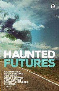 Cover image for Haunted Futures