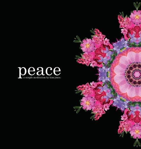Peace: a simple meditation