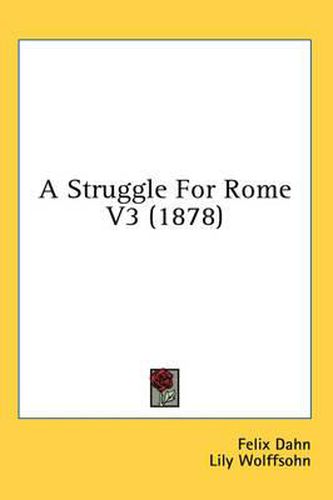 A Struggle for Rome V3 (1878)